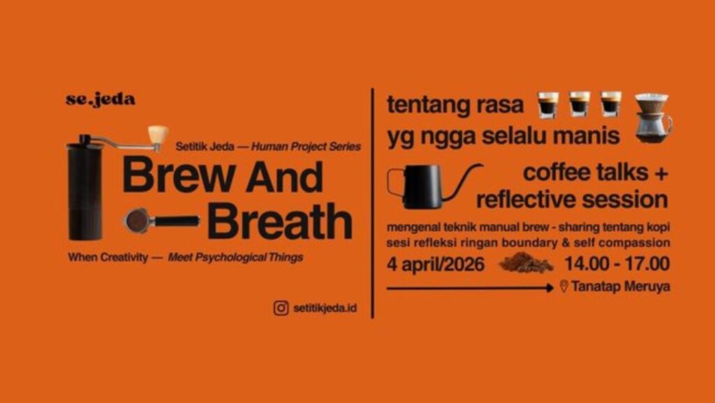 Nikmati Me Time Maksimal! Bikin Kopi dan Santai di Workshop Brew & Breath Jakarta